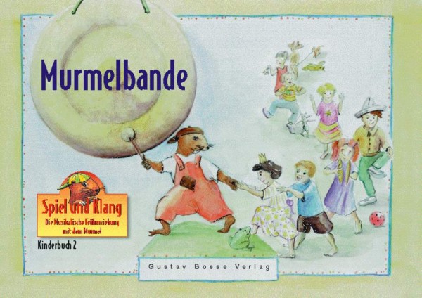 Murmelbande Kinderbuch 2