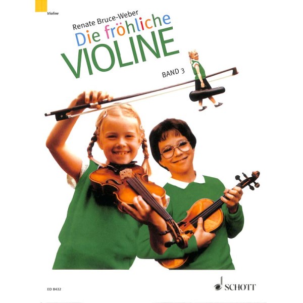 Die fröhliche Violine Band 3 ohne Audio