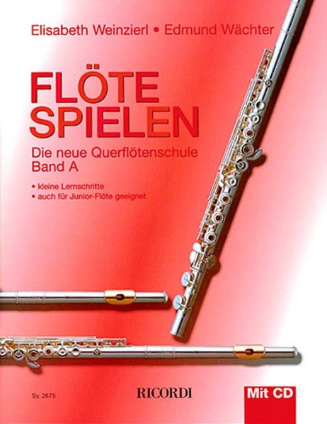 Flöte spielen Band A Elisabeth Weinzierl, Edmund Wächter