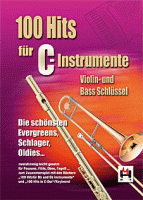100 Hits für C Instrumente Violin und Bass - Schlüssel 100 Hits für C Instrumente Violin und Bass - Schlüssel