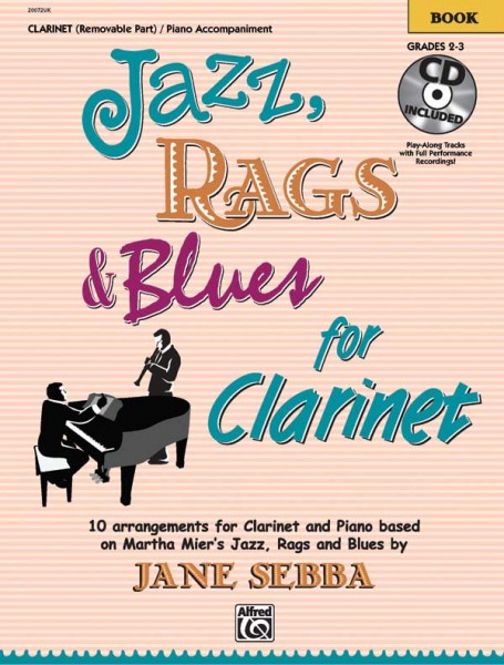 Jazz, Rags & Blues For Clarinet Martha Mier
