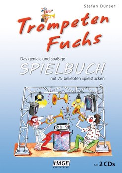 Trompeten Fuchs Spielbuch mit 2 CDs Stefan Dünser