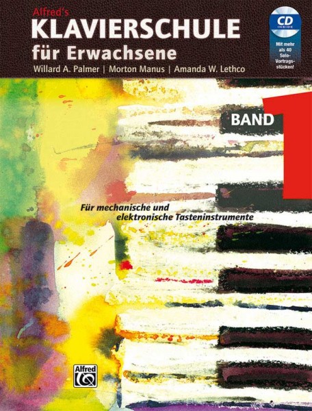 Alfreds Klavierschule für Erwachsene Band 1 mit CD
