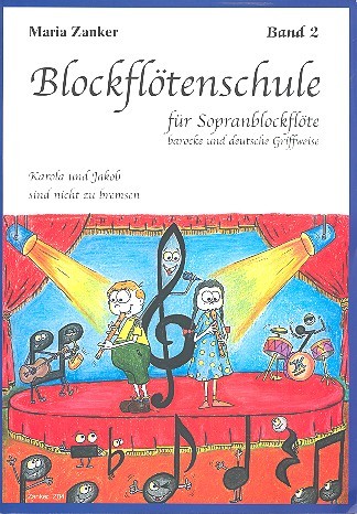 Blockflötenschule für Sopranflöte Band 2 von Maria Zanker
