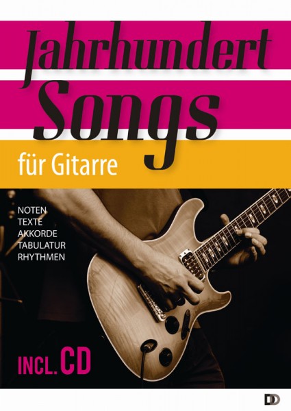 Jahrhundertsongs für Gitarre