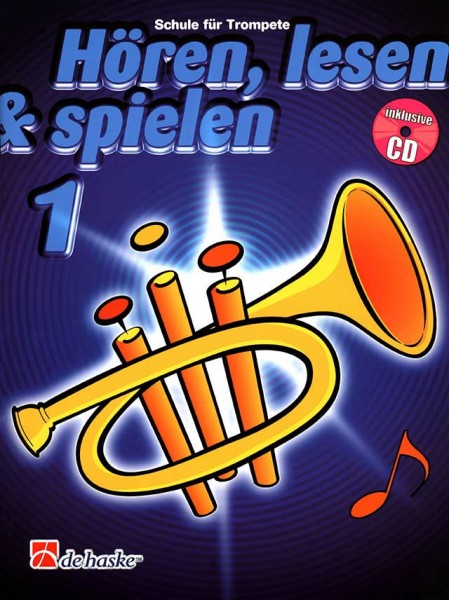 Hören, lesen & spielen Trompete Band 1