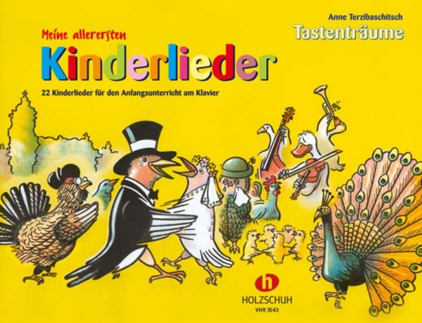 Tastenträume Meine allerersten Kinderlieder Anna Terzibaschitsch