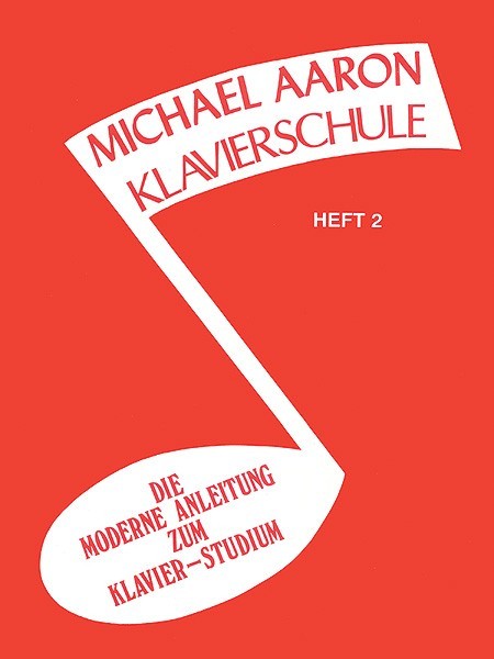 Aaron Klavierschule Heft 2