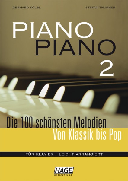 Piano Piano Band 2 Klassik bis Pop Leicht Arrangiert