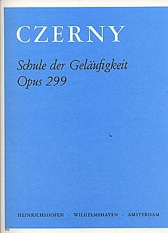 Schule der Geläufigkeit op. 299 komplett Carl Czerny