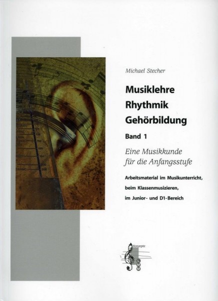 Musiklehre Rhythmik Gehörbildung Band 1
