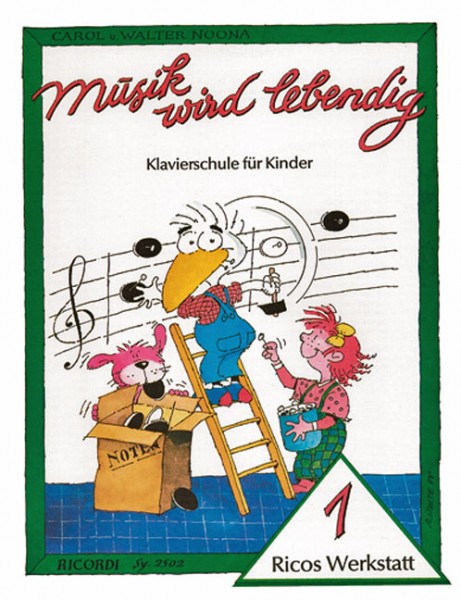 Ricos Werkstatt 1 Musik wird lebendig von Walter Noona, Carol Noona