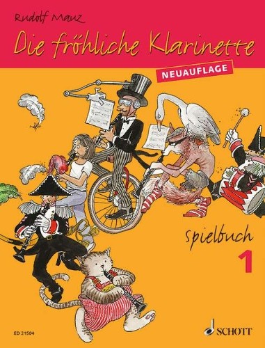 Die fröhliche Klarinette Spielbuch Band 1