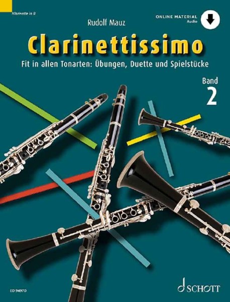 Clarinettissimo Band 2 mit online Audio Material 1-2 Klarinetten