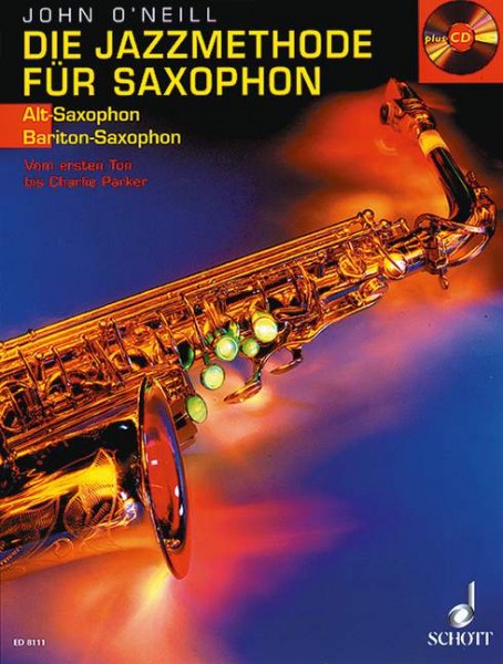 Die Jazzmethode für Saxophon Band 1 Vom ersten Ton bis Charlie Parker - Saxophon in Es