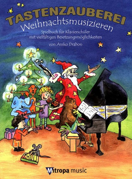 Tastenzauberei Weihnachtsmusizieren