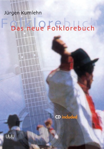 Das neue Folklorebuch von Jürgen Kumlehn