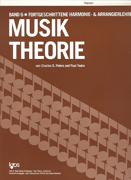 Musik Theorie Band 6 Charles Peters, Paul Yoder