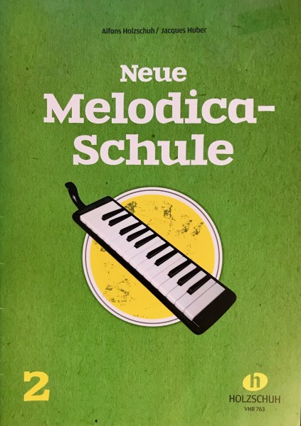 Neue Melodica-Schule Band 2