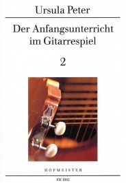 Der Anfangsunterricht im Gitarrenspiel Band 2 U. Peters