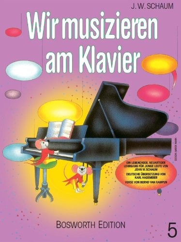 Wir musizieren am Klavier Band 5 von John W. Schaum