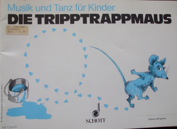 Die TrippTrapp Maus Musik und Tanz für Kinder Kinderheft 2